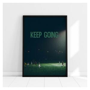 Futbalový plagát s nápisom Keep going